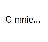 O mnie